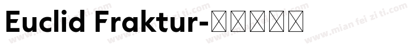 Euclid Fraktur字体转换